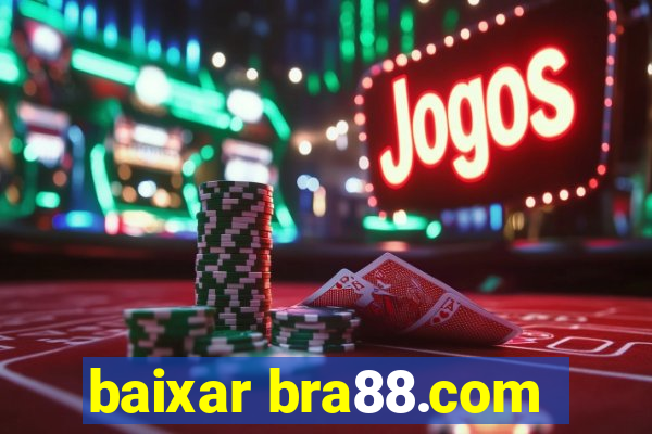 baixar bra88.com